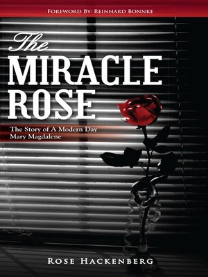 cover image of The Miracle Rose